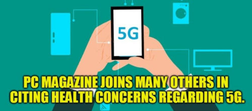 PC Magazine Slams the 5G Rollout With Zero Health Testing of Weaponized Wave